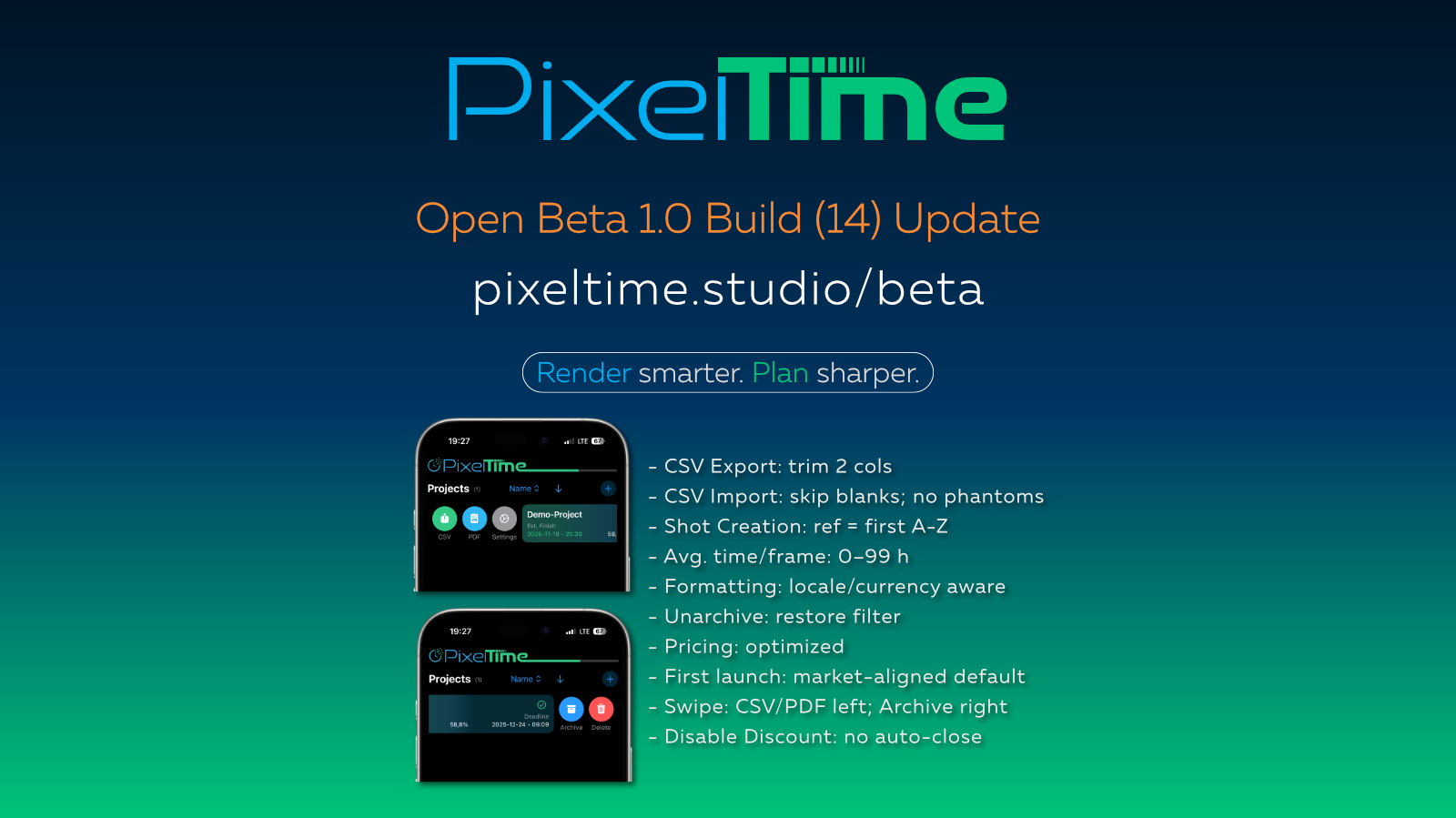 PixelTime Open Beta — 1.0 Build (14) Update